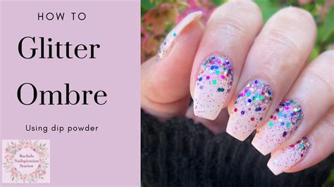 Easy Glitter Ombre Tutorial Diy Dip Powder Nails Youtube