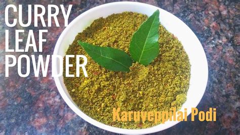 Karuveppilai Podi Curry Leaf Powder Karivepaku Podi Andhra Style