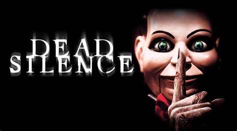 For the love of chucky, avoid this insipid attempt at reviving the killer doll. Dead Silence | Universal Pictures Entertainment Portal ...
