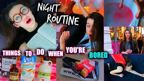 Night Routine What To Do When Youre Bored Youtube