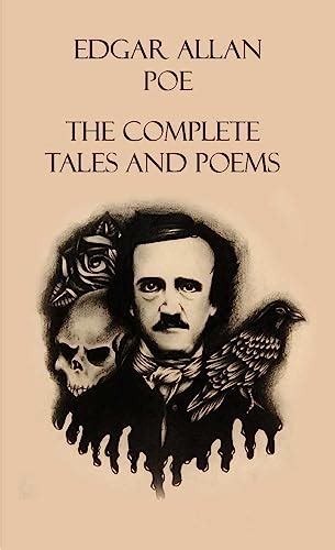 Edgar Allan Poe The Complete Tales And Poems By Edgar Allan Poe Goodreads