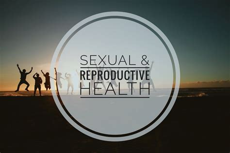 Sexual And Reproductive Health Aslis