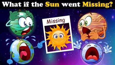 What If The Sun Went Missing More Videos Aumsum Kids Science