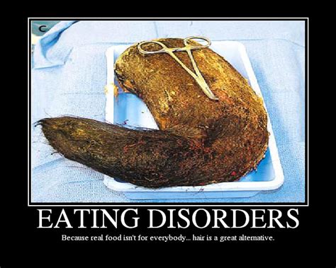 Trichophagia is the compulsive eating of hair associated with trichotillomania (hair pulling). EATING DISORDERS - Picture | eBaum's World
