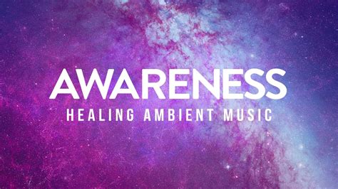 Awareness 417hz Solfeggio Music Clear Away Negative Energy Remove Blockages Youtube