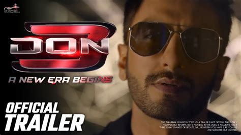 Don 3 Official Trailer Ranveer Singh Srk Farhan Akhtar Don 3