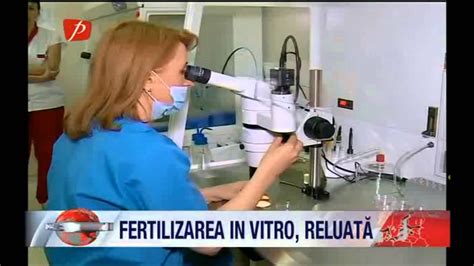 Programul De Fertilizare In Vitro Se Reia Din 2015 Youtube