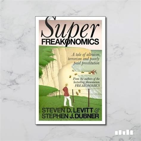 Freakonomics And Superfreakonomics Five Books Expert Reviews