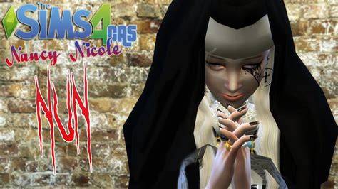 The Sims 4 ตัวละคร The Nun แนนซี่ นิโคล Youtube
