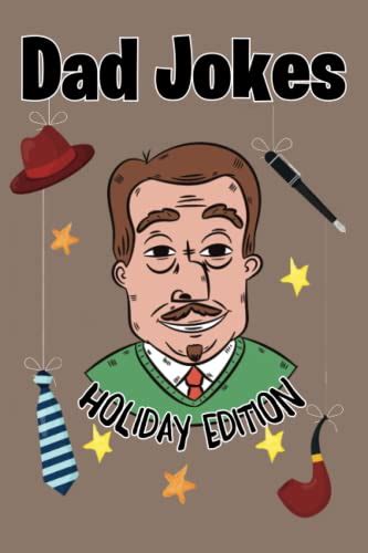 Dad Jokes Holiday Edition Funny T Idea For Fathers Day By Nassim