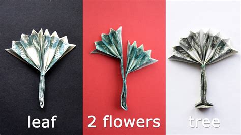 3 Options Money Origami Leaf2 Flowersmoney Tree Dollar Tutorial