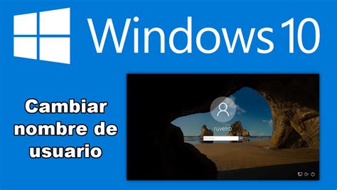 Como Cambiar El Nombre De Usuario De Windows