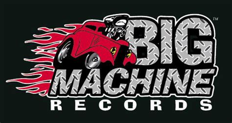 Big Machine Records Records Country Music Artists Music Labels