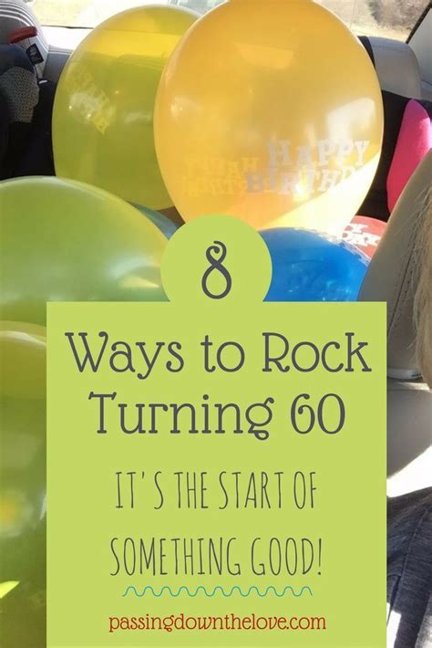 8 Ways To Rock Your Age Birthday Ideas For Her 60th Birthday Quotes