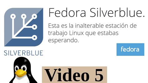 Fsb 05 Instalacion De Linux Fedora Silverblue En Virtualbox V183