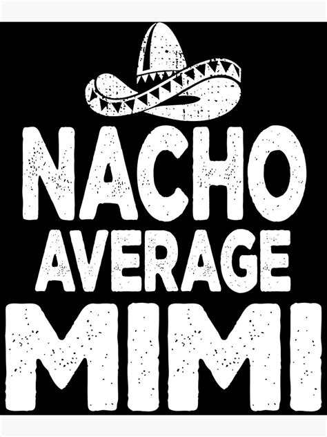 Nacho Average Mimi For Grandma Cinco De Mayo Mexican Fiesta Matching