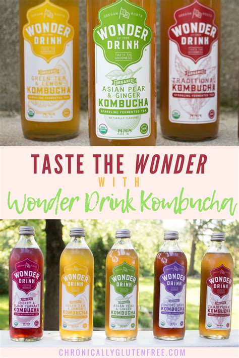 Taste The Wonder With Wonder Drink Kombucha Chronically Gluten Free