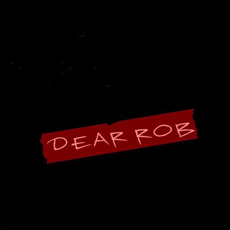 Dear Rob Single By Bizarre On Apple Music