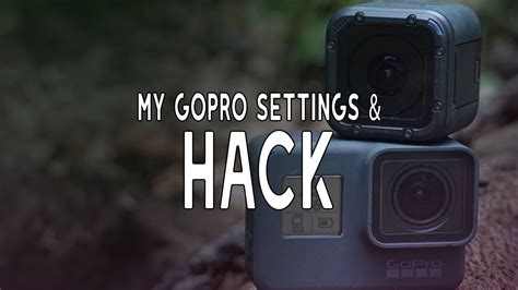 My Cinematic Gopro Fpv Settings ☀️ ☁️ 🌃 The Gopro Fry Hack Youtube