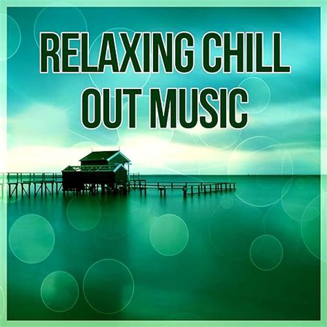 Relaxing Chill Out Music Lounge Sunrise Deep House Lounge Chill Out