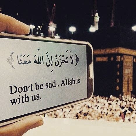 Don T Be Sad Allah Is Wih Us Islamic Quote Sid Rehmani Land Of HD