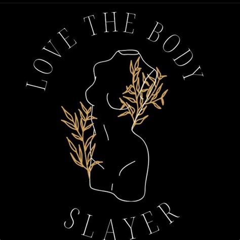 Love The Body Slayer Body Contouring Specialist