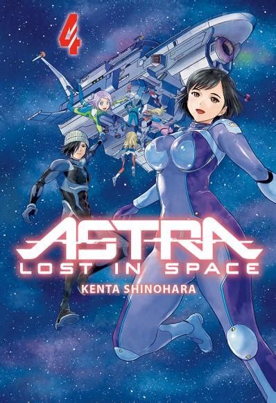 Astra Lost In Space 04 9788417820084 Kenta Shinohara Universal