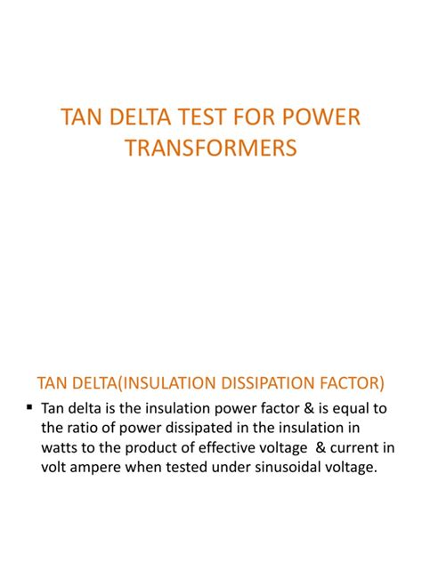 Tan Delta Test For Power Transformers