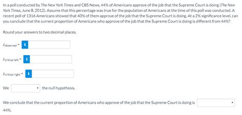 Solved In A Poll Conducted By The New York Times And CBS Chegg Com