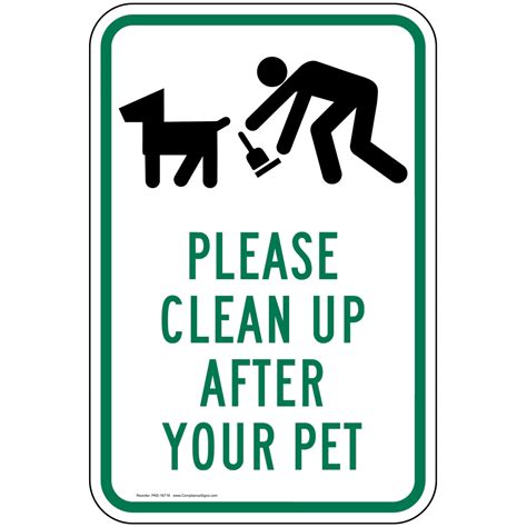 Please Clean Up After Your Pet Sign Pke 16718 Pets Pet Waste