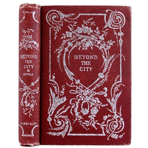 1896 ARTHUR CONAN DOYLE BEYOND THE CITY RARE VICTORIAN ANTIQUE (SHERLOCK HOLMES) | Arthur conan ...