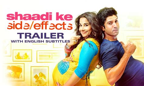 Shaadi Ke Side Effects Theatrical Trailer With English Subtitles Ft Farhan Akhtar Vidya