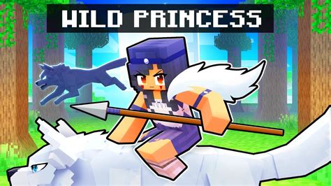 Becoming The Wild Princess In Minecraft Youtube