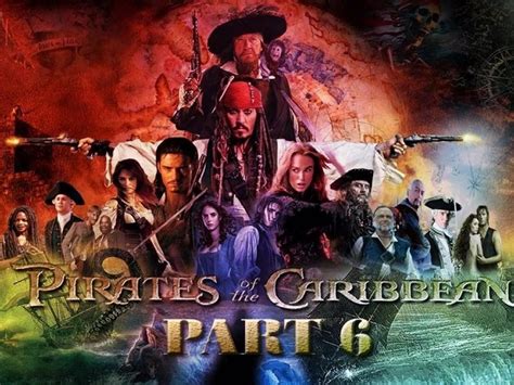 Pirates Of The Caribbean 6 Plot Cast Release Date And Johnny Depp