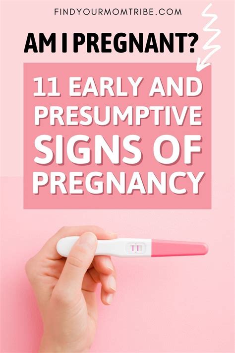 11 Early And Presumptive Signs Of Pregnancy Artofit