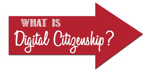 Digital Citizenship