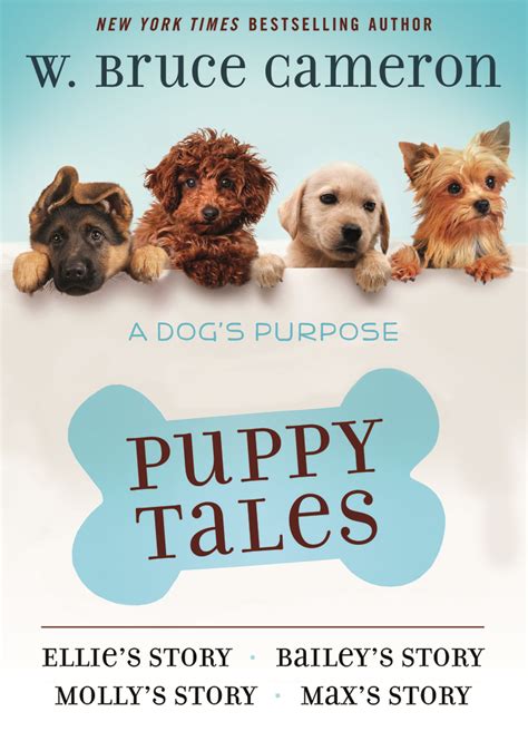 A Dogs Purpose Puppy Tales Collection W Bruce Cameron Macmillan