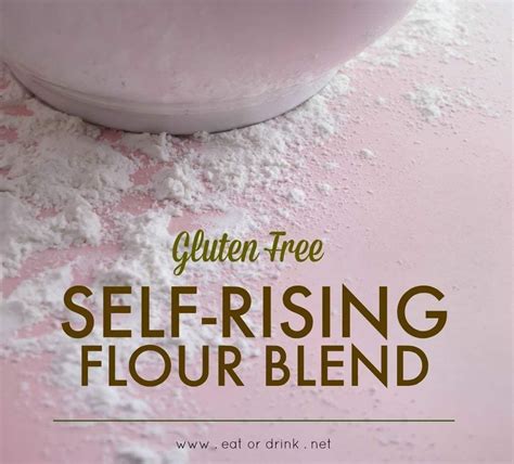 A few years ago i started a personal quest to bake better biscuits. Gluten Free Self-Rising Flour Blend | Recipe | Self rising ...