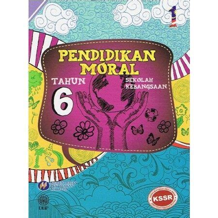 Buku Teks Pendidikan Moral Tahun 6 ISBN 9789834902780