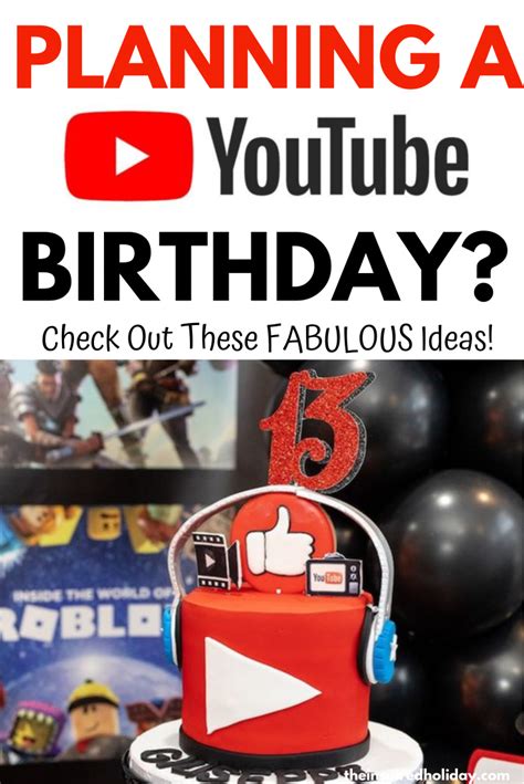 Youtube Birthday Party Ideas You Can T Miss Artofit