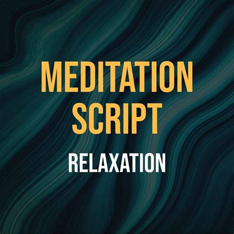 Best Meditation Scripts For Relaxation 10 Scripts Myrelaxationonline