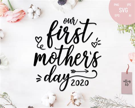 Our First Mothers Day Svg 1st Mothers Day Svg Mothers Etsy