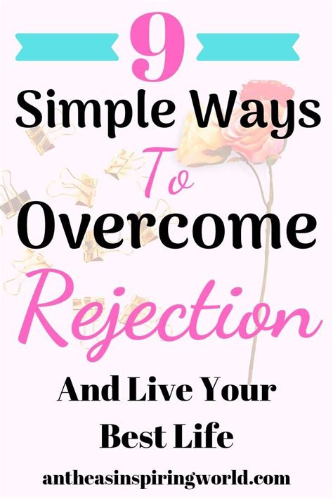 9 Simple Ways To Overcome Rejection