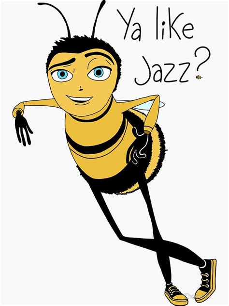Bee Movie Ya Like Jazz Sticker By Cheerhio Bee Movie Movie Tattoo