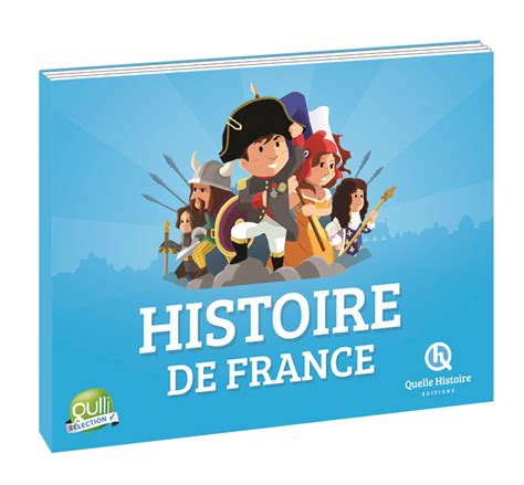 Histoire De France Quelle Histoire Nadi Poppins