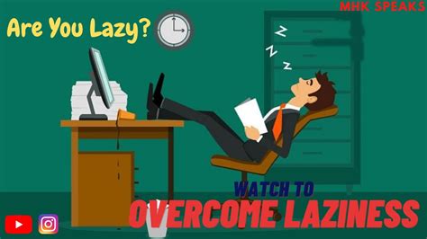 How To Overcomer Laziness 12 Successful Tips To Overcome Laziness