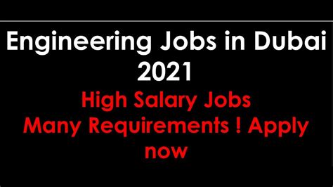 Engineering Jobs In Dubai Uae 2021 Many Requirements Apply Now
