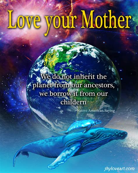 Mother Earth Quotes Quotesgram
