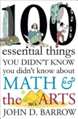 100 Essential Things You Didnt Know You Didnt Know About Math And The Arts 499 Picclick