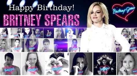 Happy Birthday Britney Spears Youtube